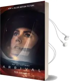Arrival: Film Tie-In Audiobook download free by Ted Chiang