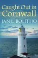 Audiobook Caught out in Cornwall author Janie Bolitho