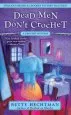 Audiobook Dead men Don'T Crochet author Betty Hechtman