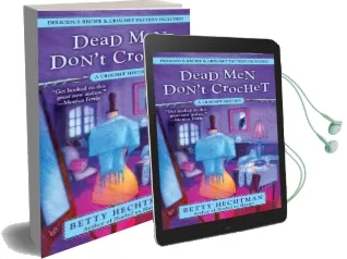 Dead men Don'T Crochet Audiobook download free by Betty Hechtman