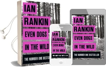 Even Dogs in the Wild Audiobook download free by Ian Rankin