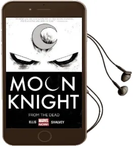 Moon Knight Volume 1: From the Dead Audiobook download free by Warren Ellis
