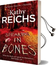Speaking in Bones Audiobook download free by Kathy Reichs