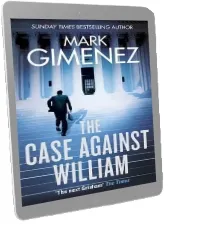 The Case Against William Audiobook download free by Mark Gimenez