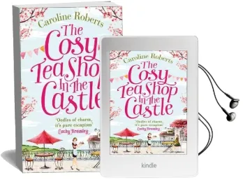 The Cosy Teashop in the Castle: The Bestselling Feel-Good rom com of the Year Audiobook download free by Caroline Roberts