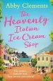 Audiobook The Heavenly Italian ice Cream Shop author Abby Clements