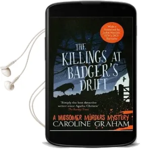 The Killings at Badger'S Drift: A Midsomer Murders Mystery 1 Audiobook download free by Caroline Graham