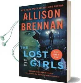 The Lost Girls Audiobook download free by Allison Brennan