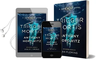 Trigger Mortis: A James Bond Novel Audiobook download free by Anthony Horowitz