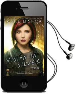 Vision in Silver: A Novel of the Others Audiobook download free by Anne Bishop