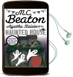 Agatha Raisin and the Haunted House Audiobook download free by M. C. Beaton