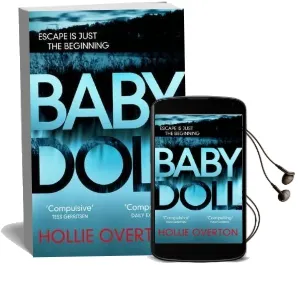 Baby Doll: The Twisted Richard and Judy Book Club Thriller Audiobook download free by Hollie Overton