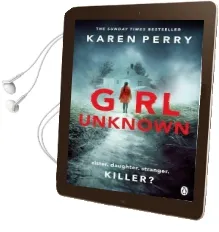 Girl Unknown: The Unputdownable Sunday Times Bestseller With a Heart Stopping Twist . . . Audiobook download free by Karen Perry