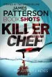 Audiobook Killer Chef: Bookshots author James Patterson