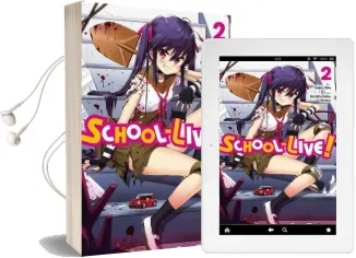 School-Live!, Vol. 2 Audiobook download free by Norimitsu Kaihou