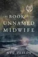 Audiobook The Book of the Unnamed Midwife author Meg Elison