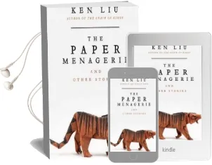 The Paper Menagerie and Other Stories Audiobook download free by Ken Liu