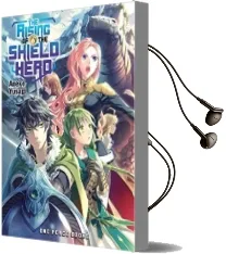 The Rising of the Shield Hero, Volume 6 Audiobook download free by Yusagi Aneko