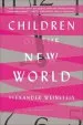 Audiobook Children of the new World: Stories author Alexander Weinstein