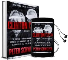 Clinton Cash: The Untold Story of how and why Foreign Governments and Businesses Helped Make Bill and Hillary Rich Audiobook download free by Peter Schweizer