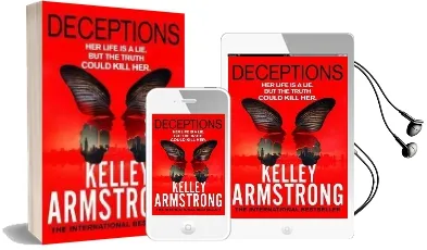 Deceptions: Number 3 in Series Audiobook download free by Kelley Armstrong