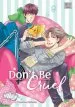 Audiobook Don'T be Cruel: 2-In-1 Edition, Vol. 1: Includes Vols. 1 & 2 author Yonezou Nekota