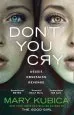 Audiobook Don'T you cry author Mary Kubica