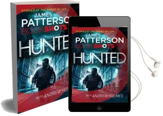 Hunted: Bookshots Audiobook download free by James Patterson