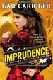 Audiobook Imprudence: Book two of the Custard Protocol author Gail Carriger