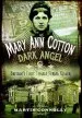 Audiobook Mary ann Cotton - Dark Angel: Britain'S First Female Serial Killer author Martin Connolly