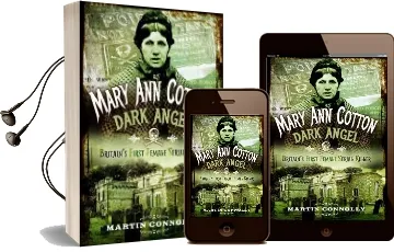 Mary ann Cotton - Dark Angel: Britain'S First Female Serial Killer Audiobook download free by Martin Connolly