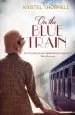 Audiobook On the Blue Train author Kristel Thornell
