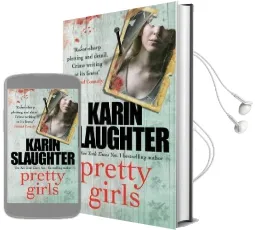 Pretty Girls: A Novel Audiobook download free by Karin Slaughter
