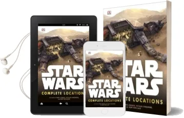 Star Wars Complete Locations Updated Edition Audiobook download free by Dk