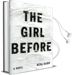 The Girl Before: A Novel Audiobook download free by Rena Olsen