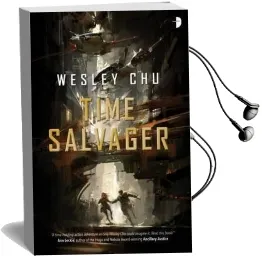 Time Salvager Audiobook download free by Wesley Chu