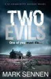Audiobook Two Evils: A di Charlotte Savage Novel author Mark Sennen