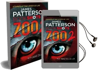 Zoo 2: Bookshots Audiobook download free by James Patterson