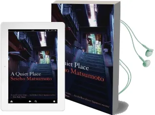A Quiet Place Audiobook download free by Seicho Matsumoto