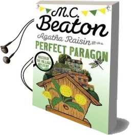 Agatha Raisin and the Perfect Paragon Audiobook download free by M. C. Beaton