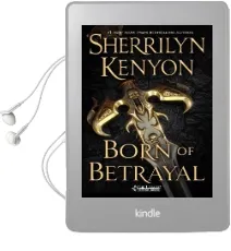 Born of Betrayal: The League: Nemesis Rising Audiobook download free by Sherrilyn Kenyon