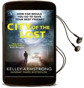 City of the Lost Audiobook download free by Kelley Armstrong