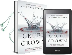 Cruel Crown: Two red Queen Short Stories Audiobook download free by Victoria Aveyard