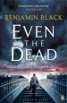 Audiobook Even the Dead: A Quirke Mystery author Benjamin Black