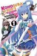 Audiobook Konosuba: God'S Blessing on This Wonderful World!, Vol. 1 (Manga) author Natsume Akatsuki