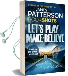 Let'S Play Make-Believe: Bookshots Audiobook download free by James Patterson