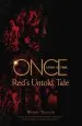 Audiobook Once Upon a Time: Red'S Untold Tale author Wendy Toliver