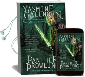 Panther Prowling: An Otherworld Novel Book 17 Audiobook download free by Yasmine Galenorn