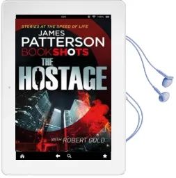 The Hostage: Bookshots Audiobook download free by James Patterson