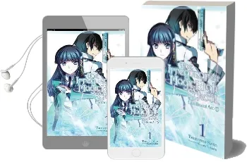 The Irregular at Magic High School, Vol. 1 (Light Novel): Enrollment Arc, Part i Audiobook download free by Tsutomu Satou